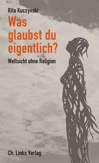 Produktbild: Was glaubst du eigentlich?