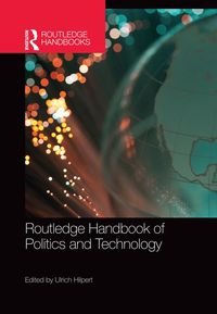 Produktbild: Routledge Handbook of Politics and Technology