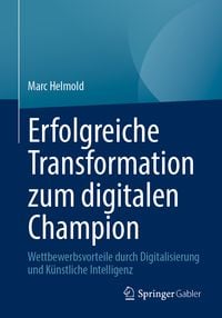 Produktbild: Erfolgreiche Transformation zum digitalen Champion