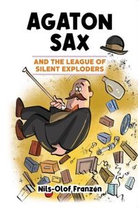 Produktbild: Agaton Sax and the League of Silent Exploders