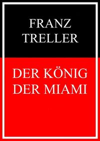 Produktbild: Der K&ouml;nig der Miami