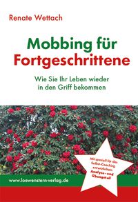 Produktbild: Mobbing f&uuml;r Fortgeschrittene