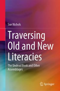 Produktbild: Traversing Old and New Literacies