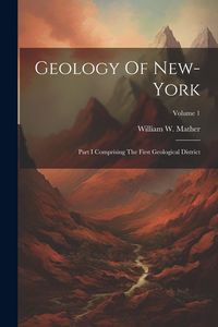 Produktbild: Geology Of New-york: Part I Comprising The First Geological District; Volume 1