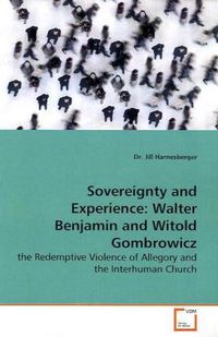 Produktbild: Harnesberger, D: Sovereignty and Experience: Walter Benjamin
