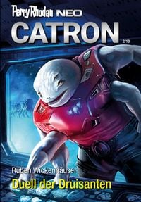 Produktbild: Perry Rhodan Neo 321: Duell der Druisanten