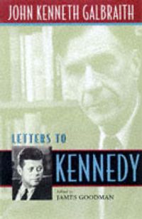 Produktbild: Galbraith, J: Letters to Kennedy