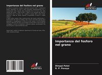 Produktbild: Importanza del fosforo nel grano