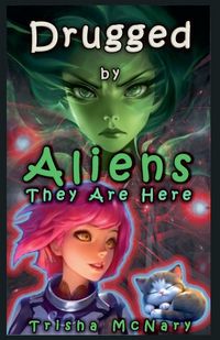 Produktbild: Drugged by Aliens