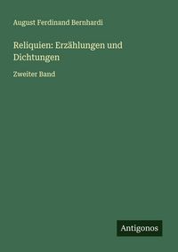 Produktbild: Reliquien: Erz&auml;hlungen und Dichtungen