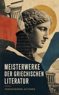 Produktbild: Meisterwerke der griechischen Literatur