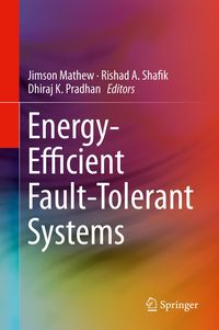 Produktbild: Energy-Efficient Fault-Tolerant Systems