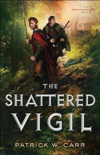 Produktbild: Shattered Vigil (The Darkwater Saga Book #2)