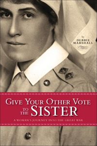 Produktbild: Marshall, D: Give Your Other Vote to the Sister