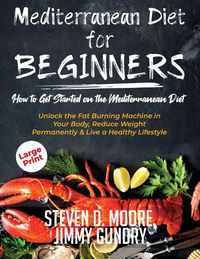 Produktbild: Steven D., M: Mediterranean Diet for Beginners - How to Get