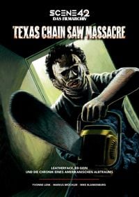 Produktbild: Texas Chain Saw Massacre &ndash; Leatherface, Ed Gein und die Chronik eines amerikanischen Albtraums (Scene 42-Das Filmarchiv)