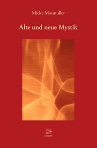 Produktbild: Alte und neue Mystik