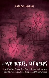 Produktbild: Love Hurts, Lit Helps