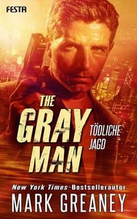Bild vom Artikel The Gray Man - Tödliche Jagd vom Autor Mark Greaney