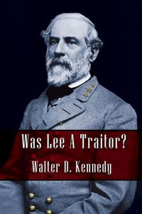 Produktbild: Was Lee a Traitor?