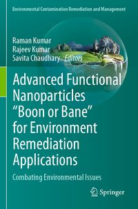 Produktbild: Advanced Functional Nanoparticles "Boon or Bane" for Environment Remediation Applications
