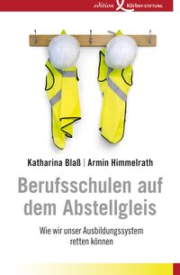 Produktbild: Berufsschulen auf dem Abstellgleis