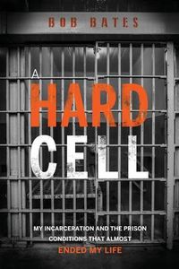Bild vom Artikel A Hard Cell vom Autor Bob Bates
