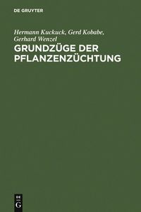 Produktbild: Grundz&uuml;ge der Pflanzenz&uuml;chtung