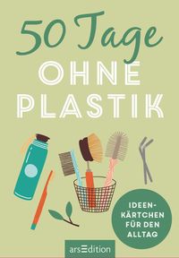 50 Tage ohne Plastik