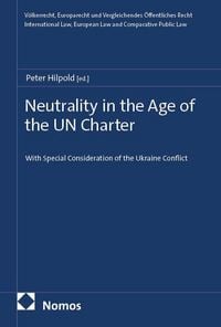 Produktbild: Neutrality in the Age of the UN Charter