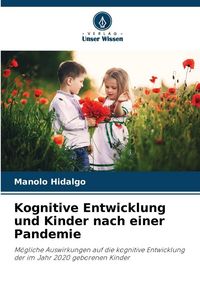 Produktbild: Kognitive Entwicklung und Kinder nach einer Pandemie