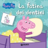 Produktbild: La fatina dei dentini. Peppa Pig