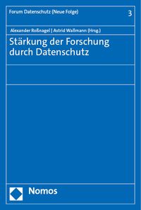 Produktbild: St&auml;rkung der Forschung durch Datenschutz