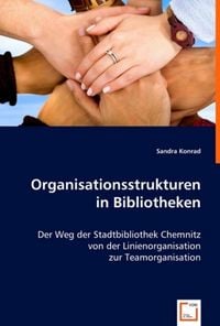 Produktbild: Konrad, S: Organisationsstrukturen in Bibliotheken