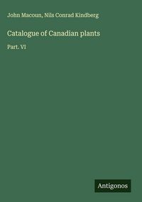 Produktbild: Catalogue of Canadian plants
