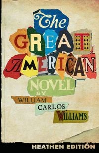Produktbild: The Great American Novel (Heathen Edition)