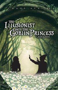 Produktbild: The Illusionist and the Goblin Princess
