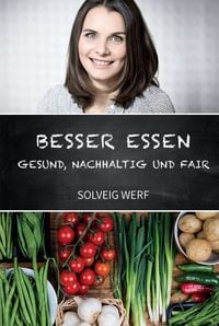 Produktbild: BESSER ESSEN - GESUND, NACHHALTIG & FAIR