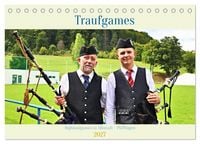 Produktbild: Traufgames Highlandgames in Albstadt - Pfeffingen (Tischkalender 2027 DIN A5 quer), CALVENDO Monatskalender