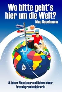 Produktbild: Wo bitte geht's hier um die Welt?