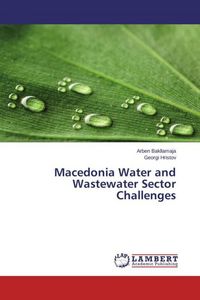 Produktbild: Bakllamaja, A: Macedonia Water and Wastewater Sector Challen