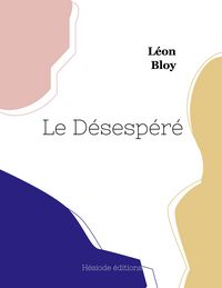 Produktbild: Le D&eacute;sesp&eacute;r&eacute;