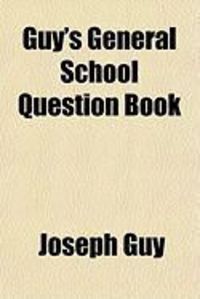 Produktbild: Guy's General School Question Book