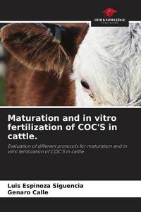 Produktbild: Maturation and in vitro fertilization of COC'S in cattle.