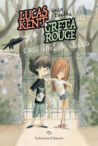 Produktbild: Lucas Kent & Greta Rouge. Cos&igrave; inizi&ograve; tutto