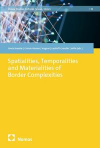 Produktbild: Spatialities, Temporalities and Materialities of Border Complexities