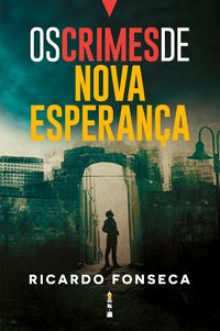 Produktbild: Os crimes de Nova Esperan&ccedil;a
