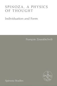 Produktbild: Spinoza, A Physics of Thought