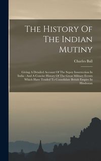 Produktbild: The History Of The Indian Mutiny