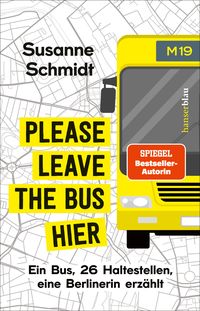 Produktbild: Please leave the bus hier